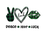 Peace 🍀 Love 🍀 Luck Tee